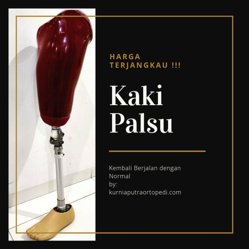 pusat jual kaki palsu terbaik kaki palsu
